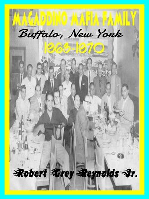 cover image of Magaddino Mafia Family Buffalo, New York 1963-1970